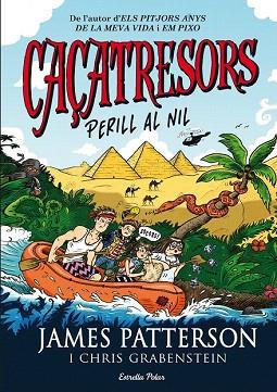 CAÇATRESORS 2. PERILL AL NIL | 9788490577325 | JAMES PATTERSON | Llibres Parcir | Librería Parcir | Librería online de Manresa | Comprar libros en catalán y castellano online
