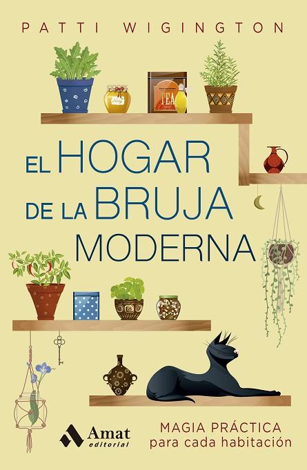 EL HOGAR DE LA BRUJA MODERNA | 9788410451322 | WIGINGTON, PATTI | Llibres Parcir | Llibreria Parcir | Llibreria online de Manresa | Comprar llibres en català i castellà online