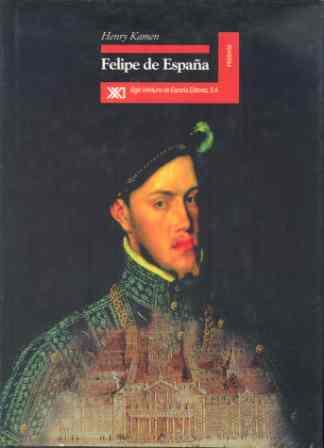 FELIPE DE ESPA%A | 9788432309571 | HENRY KAMEN | Llibres Parcir | Librería Parcir | Librería online de Manresa | Comprar libros en catalán y castellano online