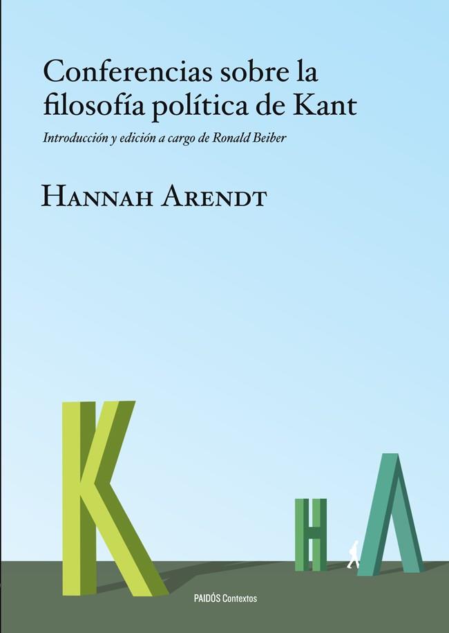 Conferencias sobre la filosofía política de Kant | 9788449326981 | Hannah Arendt | Llibres Parcir | Llibreria Parcir | Llibreria online de Manresa | Comprar llibres en català i castellà online