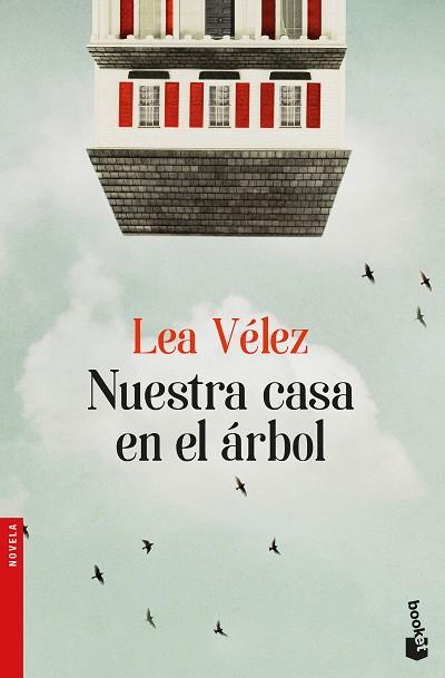 NUESTRA CASA EN EL ÁRBOL | 9788423353729 | VÉLEZ, LEA | Llibres Parcir | Llibreria Parcir | Llibreria online de Manresa | Comprar llibres en català i castellà online