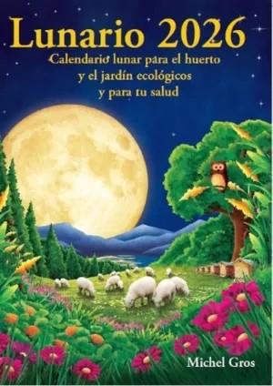 LUNARIO 2026 | 9788412727531 | GROS, MICHEL | Llibres Parcir | Librería Parcir | Librería online de Manresa | Comprar libros en catalán y castellano online