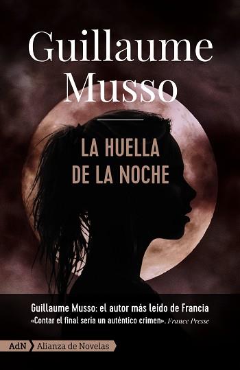 LA HUELLA DE LA NOCHE [ADN] | 9788413620299 | MUSSO, GUILLAUME | Llibres Parcir | Librería Parcir | Librería online de Manresa | Comprar libros en catalán y castellano online