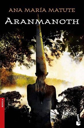ARANMANOTH booket | 9788423338399 | MATUTE ANA MARIA | Llibres Parcir | Llibreria Parcir | Llibreria online de Manresa | Comprar llibres en català i castellà online