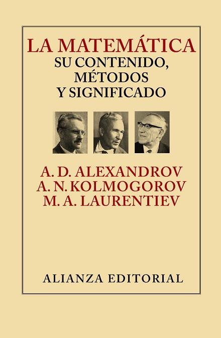 LA MATEMÁTICA: SU CONTENIDO, MÉTODOS Y SIGNIFICADO | 9788420693309 | ALEKSANDROV, A. D. / KOLMOGOROV, A. N. / LAURENTIEV, M. A. | Llibres Parcir | Llibreria Parcir | Llibreria online de Manresa | Comprar llibres en català i castellà online
