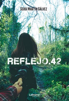 REFLEJO.42 | 9788411147309 | MARTÍN GÁLVEZ, SERGI | Llibres Parcir | Llibreria Parcir | Llibreria online de Manresa | Comprar llibres en català i castellà online