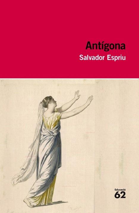 ANTIGONA | 9788492672813 | SALVADOR ESPRIU | Llibres Parcir | Librería Parcir | Librería online de Manresa | Comprar libros en catalán y castellano online