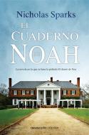 EL CUADERNO DE NOAH | 9788416859283 | SPARKS, NICHOLAS | Llibres Parcir | Librería Parcir | Librería online de Manresa | Comprar libros en catalán y castellano online
