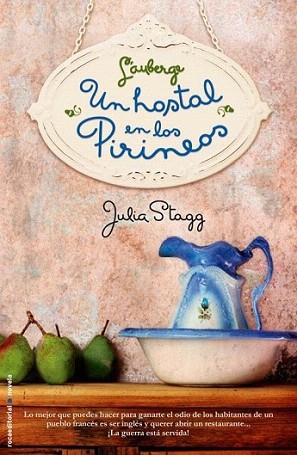 L' AUBERGE UN HOSTAL EN LOS PIRINEOS | 9788499182834 | JULIA STAGG | Llibres Parcir | Librería Parcir | Librería online de Manresa | Comprar libros en catalán y castellano online