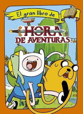 HORA DE AVENTURAS. EL GRAN LIBRO | 9788437200767 | TURNER BROADCASTING SYSTEM EUROPE | Llibres Parcir | Librería Parcir | Librería online de Manresa | Comprar libros en catalán y castellano online