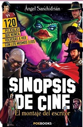 SINOPSIS DE CINE | 9788494554605 | SANCHIDRIÁN SANZ, ÁNGEL | Llibres Parcir | Librería Parcir | Librería online de Manresa | Comprar libros en catalán y castellano online