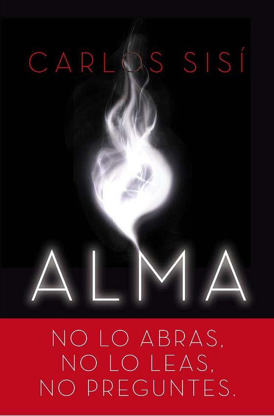 ALMA | 9788445002919 | CARLOS SISÍ | Llibres Parcir | Librería Parcir | Librería online de Manresa | Comprar libros en catalán y castellano online