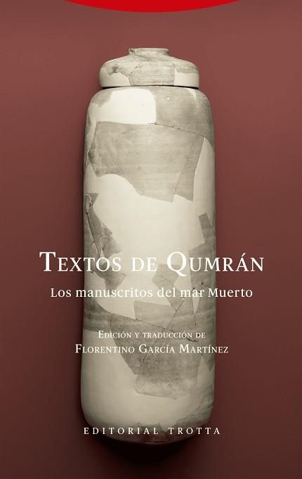 TEXTOS DE QUMRÁN | 9788413642895 | GARCÍA MARTÍNEZ, FLORENTINO | Llibres Parcir | Llibreria Parcir | Llibreria online de Manresa | Comprar llibres en català i castellà online