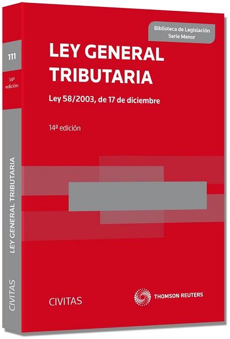 LEY GENERAL TRIBUTARIA - LEY 58/2003, DE 17 DE DICIEMBRE | 9788447042289 | CIVITAS, DEPARTAMENTO DE REDACCIÓN | Llibres Parcir | Librería Parcir | Librería online de Manresa | Comprar libros en catalán y castellano online