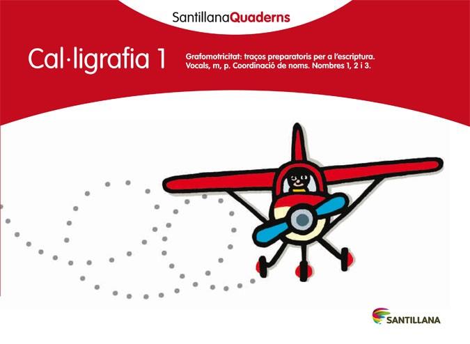 SANTILLANA CUADERNOS CAL.LIGRAFIA 1 SANTILLANA | 9788468013596 | Llibres Parcir | Librería Parcir | Librería online de Manresa | Comprar libros en catalán y castellano online
