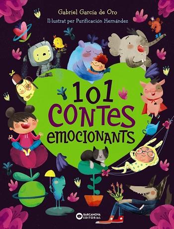 101 CONTES EMOCIONANTS | 9788448952884 | GARCÍA DE ORO, GABRIEL | Llibres Parcir | Librería Parcir | Librería online de Manresa | Comprar libros en catalán y castellano online