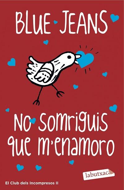 NO SOMRIGUIS QUE M'ENAMORO | 9788416334698 | BLUE JEANS | Llibres Parcir | Llibreria Parcir | Llibreria online de Manresa | Comprar llibres en català i castellà online