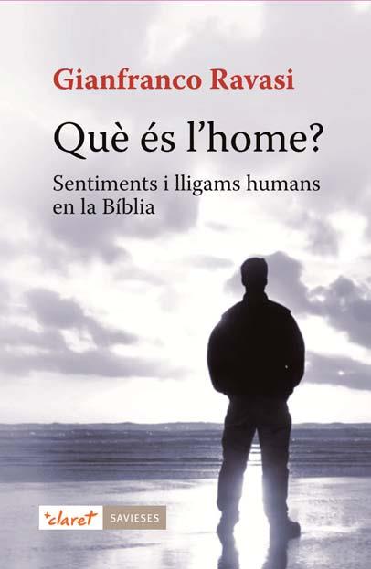 QUÈ ÉS L'HOME? | 9788498467598 | RAVASI, GIANFRANCO | Llibres Parcir | Librería Parcir | Librería online de Manresa | Comprar libros en catalán y castellano online