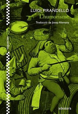 L'humorisme | 9788492405602 | Pirandello, Luigi | Llibres Parcir | Librería Parcir | Librería online de Manresa | Comprar libros en catalán y castellano online