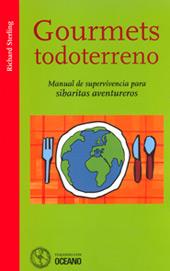 GOURMENTS TODOTERRENO | 9788449419621 | STERLING | Llibres Parcir | Llibreria Parcir | Llibreria online de Manresa | Comprar llibres en català i castellà online