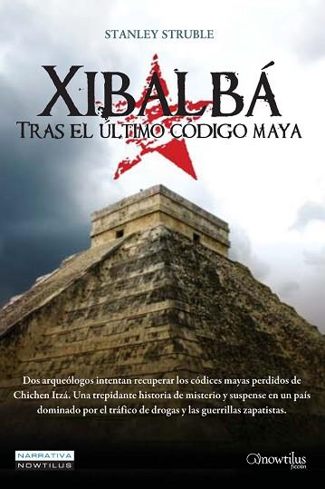 XIBALBÁ | PODI28956 | STRUBLE  STANLEY | Llibres Parcir | Librería Parcir | Librería online de Manresa | Comprar libros en catalán y castellano online