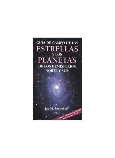 GUIA DE CAMPO DE LAS ESTRELLAS Y LOS PLANETAS HEMISFERIOS | 9788428212069 | PASACHOFF | Llibres Parcir | Librería Parcir | Librería online de Manresa | Comprar libros en catalán y castellano online