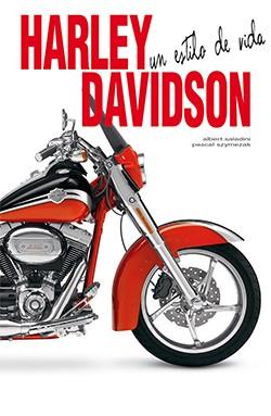 HARLEY-DAVIDSON. UN ESTILO DE VIDA | 9788418350221 | SALADINI, ALBERT | Llibres Parcir | Llibreria Parcir | Llibreria online de Manresa | Comprar llibres en català i castellà online