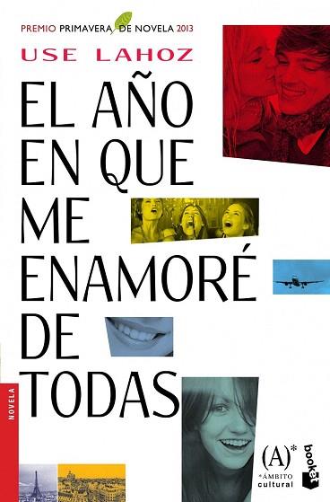 EL AÑO EN QUE ME ENAMORÉ DE TODAS | 9788467040708 | EUSEBIO LAHOZ ROZAS | Llibres Parcir | Librería Parcir | Librería online de Manresa | Comprar libros en catalán y castellano online