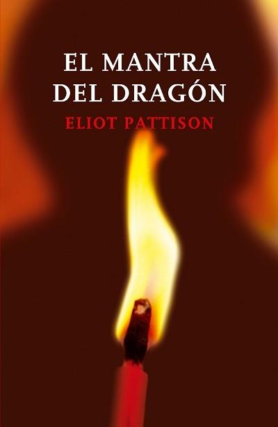 EL MANTRA DEL DRAGON | 9788495618122 | PATTISON | Llibres Parcir | Librería Parcir | Librería online de Manresa | Comprar libros en catalán y castellano online