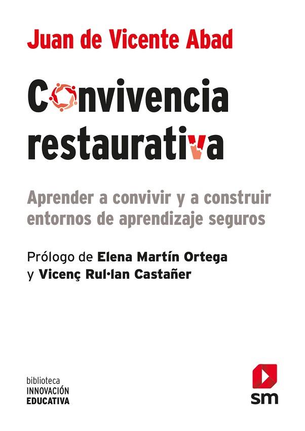 CONVIVENCIA RESTAURATIVA | 9788413922218 | DE VICENTE ABAB, JUAN | Llibres Parcir | Llibreria Parcir | Llibreria online de Manresa | Comprar llibres en català i castellà online