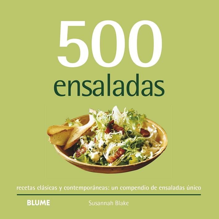 500 ENSALADAS (2020) | 9788418459146 | BLAKE, SUSANNAH | Llibres Parcir | Llibreria Parcir | Llibreria online de Manresa | Comprar llibres en català i castellà online