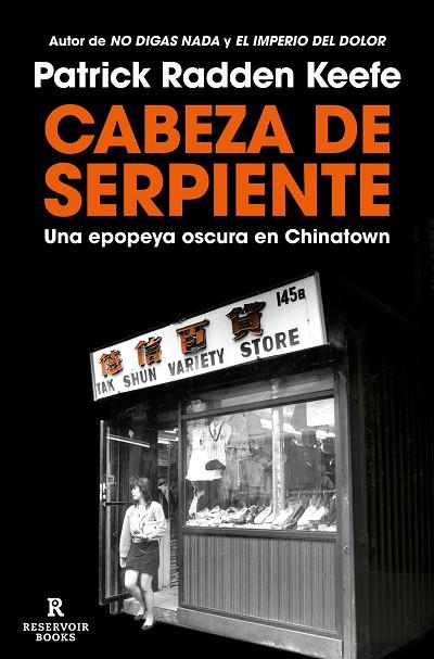 CABEZA DE SERPIENTE | 9788419437945 | KEEFE, PATRICK RADDEN | Llibres Parcir | Librería Parcir | Librería online de Manresa | Comprar libros en catalán y castellano online