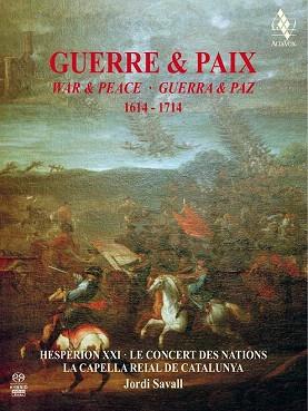 GUERRE & PAIX, 1614-1714 | 9788494138577 | SAVALL BERNADET, JORDI | Llibres Parcir | Librería Parcir | Librería online de Manresa | Comprar libros en catalán y castellano online