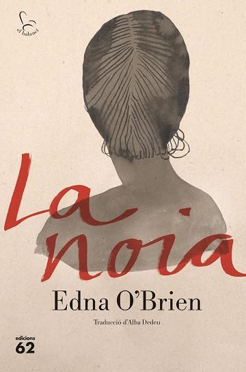 LA NOIA | 9788429777871 | O BRIEN, EDNA | Llibres Parcir | Llibreria Parcir | Llibreria online de Manresa | Comprar llibres en català i castellà online