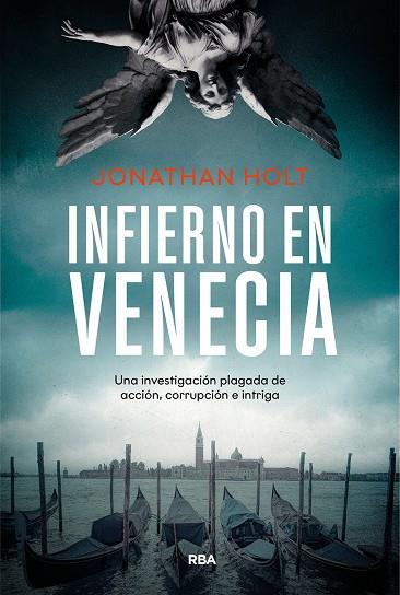 INFIERNO EN VENECIA | 9788411329712 | HOLT, JONATHAN | Llibres Parcir | Llibreria Parcir | Llibreria online de Manresa | Comprar llibres en català i castellà online
