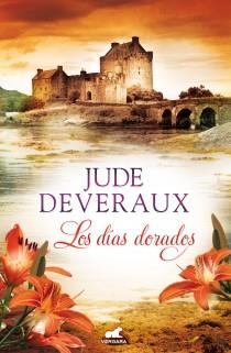 LOS DÍAS DORADOS | 9788415420569 | DEVERAUX, JUDE | Llibres Parcir | Llibreria Parcir | Llibreria online de Manresa | Comprar llibres en català i castellà online