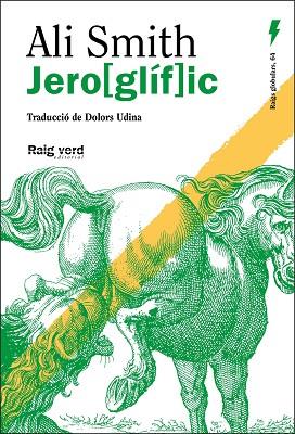 JERO[GLÍF]IC | 9788410487369 | SMITH, ALI | Llibres Parcir | Llibreria Parcir | Llibreria online de Manresa | Comprar llibres en català i castellà online