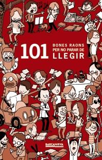 101 bones raons per no parar de llegir | 9788448930394 | Masini, Beatrice | Llibres Parcir | Llibreria Parcir | Llibreria online de Manresa | Comprar llibres en català i castellà online