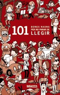 101 bones raons per no parar de llegir | 9788448930394 | Masini, Beatrice | Llibres Parcir | Librería Parcir | Librería online de Manresa | Comprar libros en catalán y castellano online