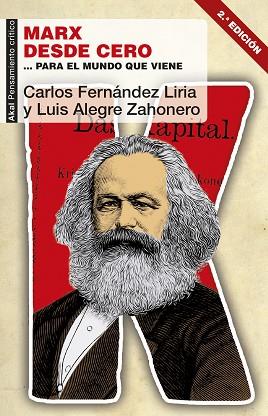 MARX DESDE CERO | 9788446046769 | FERNÁNDEZ LIRIA, CARLOS / ALEGRE ZAHONERO, LUIS | Llibres Parcir | Llibreria Parcir | Llibreria online de Manresa | Comprar llibres en català i castellà online