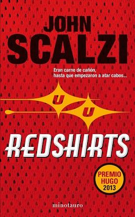 REDSHIRTS | 9788445001790 | JOHN SCALZI | Llibres Parcir | Librería Parcir | Librería online de Manresa | Comprar libros en catalán y castellano online