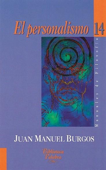 EL PERSONALISMO | 9788482394404 | BURGOS | Llibres Parcir | Librería Parcir | Librería online de Manresa | Comprar libros en catalán y castellano online