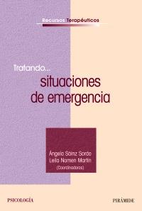 Tratando... situaciones de emergencia | 9788436824681 | Sáinz, Ángela/Nomen Martín, Leila | Llibres Parcir | Librería Parcir | Librería online de Manresa | Comprar libros en catalán y castellano online