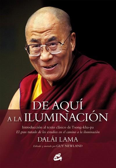 DE AQUÍ A LA ILUMINACIÓN | 9788484454854 | DALÁI LAMA | Llibres Parcir | Llibreria Parcir | Llibreria online de Manresa | Comprar llibres en català i castellà online