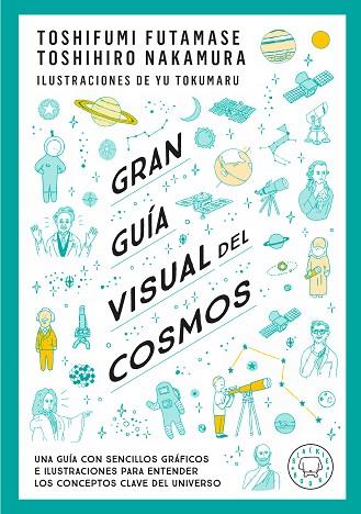 GRAN GUÍA VISUAL DEL COSMOS. NUEVA VERSIÓN EXTENDIDA Y ACTUALIZADA. | 9791388154683 | FUTAMASE, TOSHIFUMI/NAKAMARU, TOSHIMIRO | Llibres Parcir | Llibreria Parcir | Llibreria online de Manresa | Comprar llibres en català i castellà online