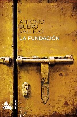 LA FUNDACIÓN | 9788467033335 | ANTONIO BUERO VALLEJO | Llibres Parcir | Librería Parcir | Librería online de Manresa | Comprar libros en catalán y castellano online