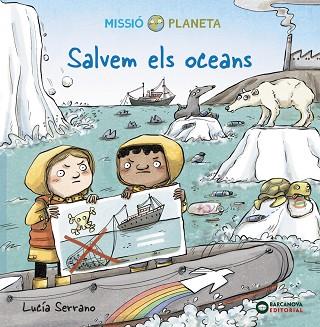 SALVEM ELS OCEANS | 9788448951887 | SERRANO, LUCÍA | Llibres Parcir | Librería Parcir | Librería online de Manresa | Comprar libros en catalán y castellano online