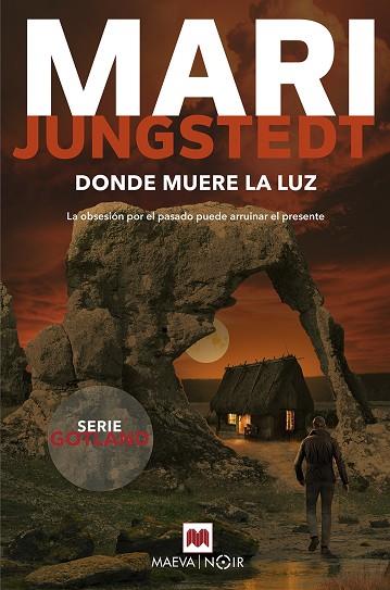 DONDE MUERE LA LUZ | 9788410260221 | JUNGSTEDT, MARI | Llibres Parcir | Librería Parcir | Librería online de Manresa | Comprar libros en catalán y castellano online