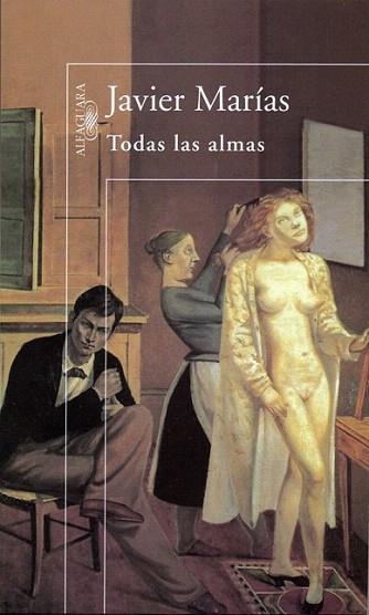 TODAS LAS ALMAS | 9788420442303 | MARIAS JAVIER | Llibres Parcir | Librería Parcir | Librería online de Manresa | Comprar libros en catalán y castellano online