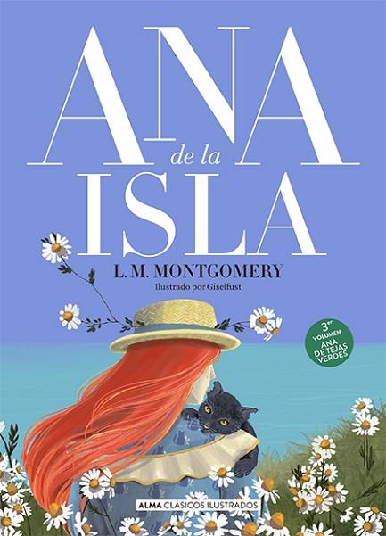 ANA DE LA ISLA | 9788418933479 | MONTGOMERY, LUCY MAUD | Llibres Parcir | Librería Parcir | Librería online de Manresa | Comprar libros en catalán y castellano online